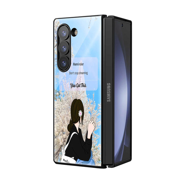 Don't Stop Dreaming Samsung Z Fold Glass Case