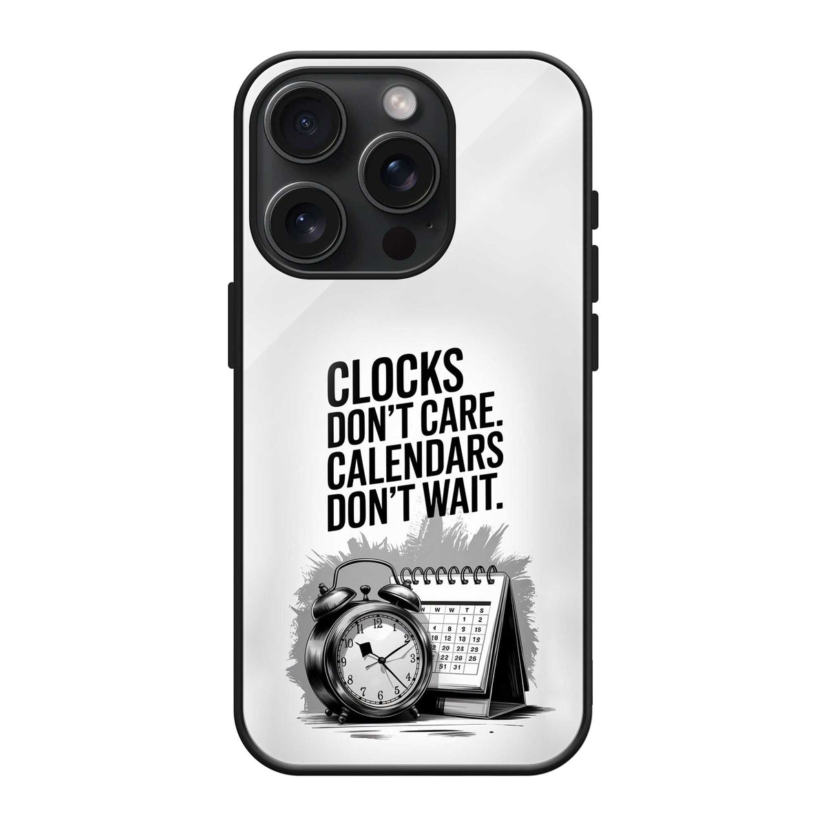 Time Don't Wait Glass Case