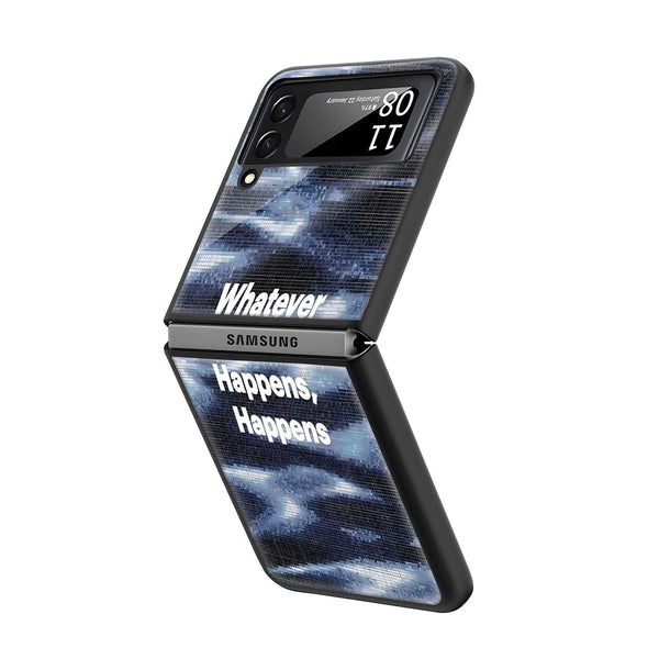 Whatever Happens Samsung Z Flip Glass Case
