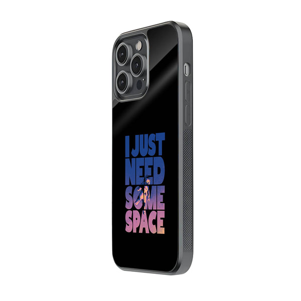 I Just Need Some Space Glass Case image 1