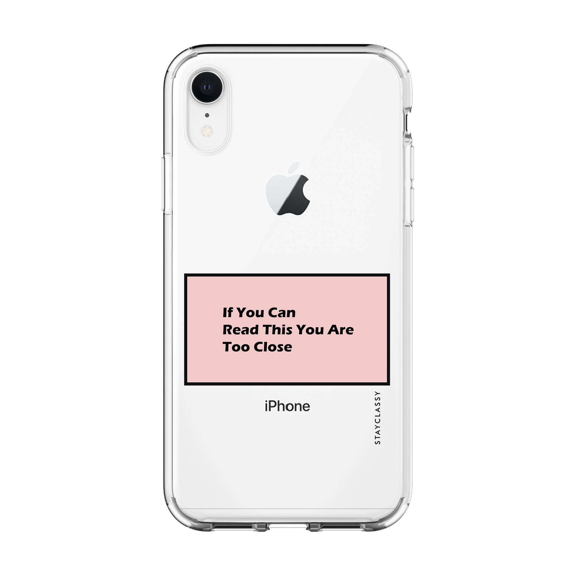 You Are Too Close iPhone Xr Clear Case Stayclassy.in