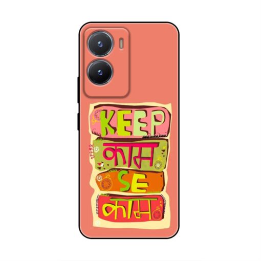 Keep Kaam Se Kaam Vivo V29e Silicone Case