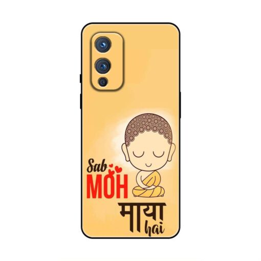 Sab Moh Maya Hain OnePlus 9 Silicone Case