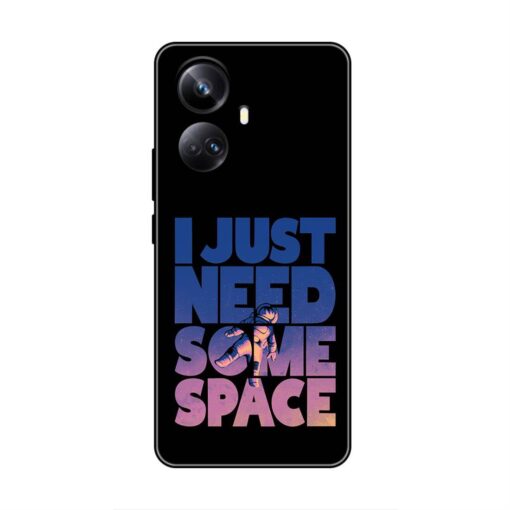 I Just Need Some Space Realme 10 Pro Plus 5G Silicone Case