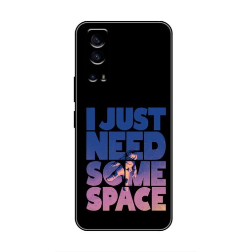 I Just Need Some Space Vivo iQoo Z3 Silicone Case