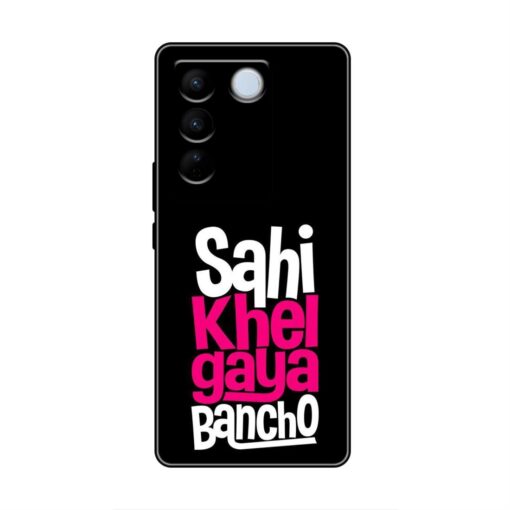 Sahi Khel Gaya Bancho Vivo V27 Pro Silicone Case