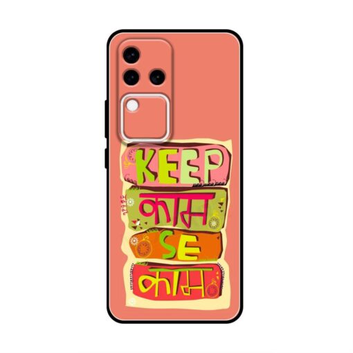 Keep Kaam Se Kaam Vivo S18 Pro Silicone Case