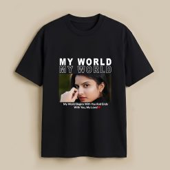 My World My Love Custom Black T-Shirt
