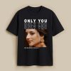 Only You Custom Black T-Shirt
