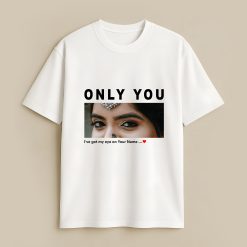My Eyes Custom White T-Shirt