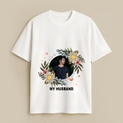 My Husband Custom White T-Shirt