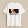 Unspoken Words Custom White T-Shirt