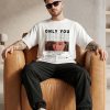 She’s Perfect Custom White T-Shirt