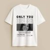 My Favorite Person B&W Custom White T-Shirt