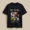 My Girl Custom Black T-Shirt