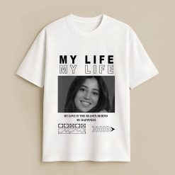 My Happiness Custom White T-Shirt