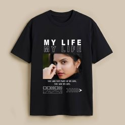 My Life Custom Black T-Shirt